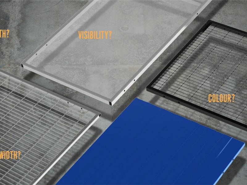 Safety level? Strength? Visibility? Safety level? Lock? Colour? Door type? Width?